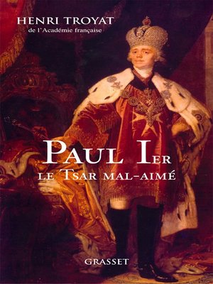 cover image of Paul 1er, le tsar mal-aimé